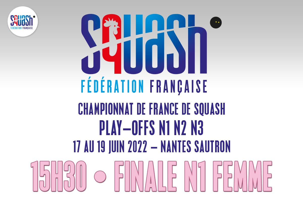 Finale N1 Femmes samedi 18 juin 15h30