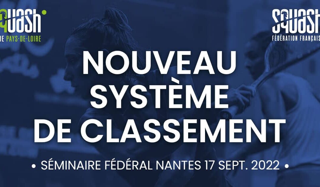 LE NOUVEAU SYSTÈME DE CLASSEMENT FÉDÉRAL 2022